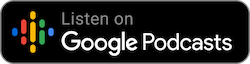 Subscribe on Google Podcasts